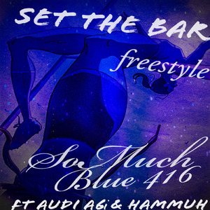 Set the Bar Freestyle