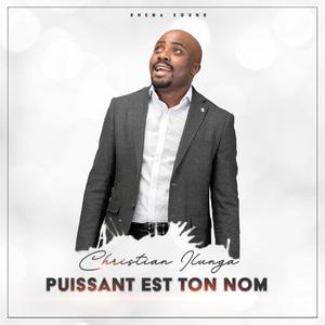 Puissant Est Ton Nom