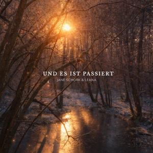 Und es ist passiert (feat. Leana)