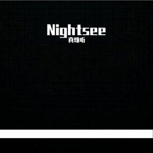 nightsee