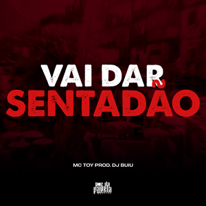 Vai da Sentadão