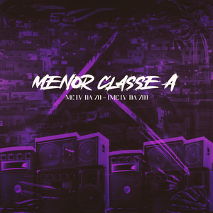 Menor Classe A