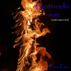 Dicitincello vuie (Instrumental)