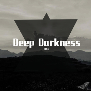 Deep Darkness（Rbb remix）