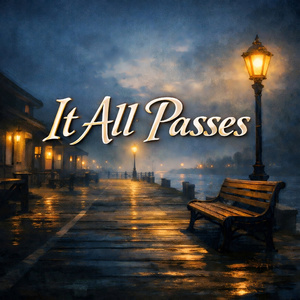 It All Passes