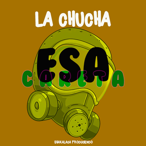 Esa careta
