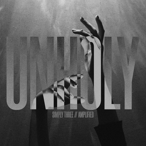 Unholy (Amplified)
