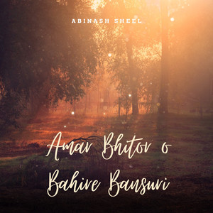 Amar Bhitor O Bahire Bansuri