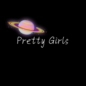 Pretty Girls