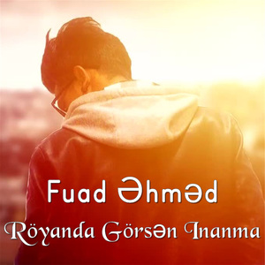 Röyanda Görsən Inanma