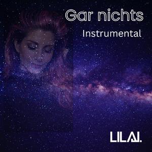 Gar nichts (Instrumental)