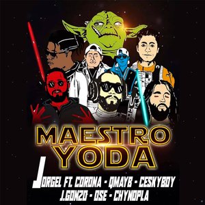 Maestro Yoda (feat. Corona, Qmayb, Ceskyboy, J.Gonzo, Chynopla & OSE)