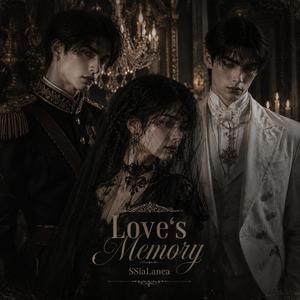 Love's Memory