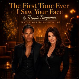 The First Time Ever I Saw Your Face (feat. Lisa Vanderpump)