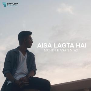 Aisa Lagta Hai