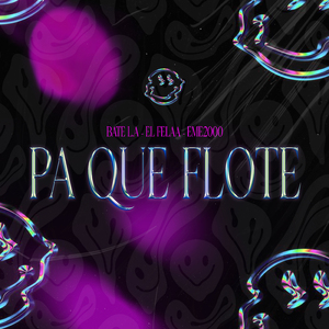 Pa Que Flote