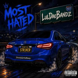 Most Hated (feat. K9sogrimey)