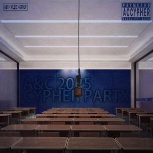 A&C 2025 CYPHER PART1