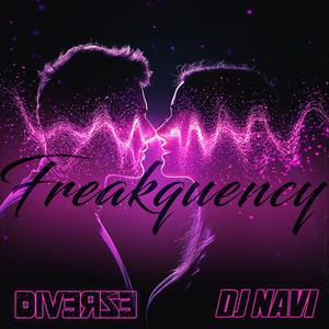 Freakquency (feat. DJ Navi)
