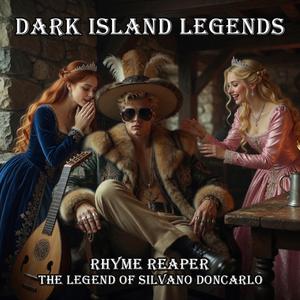 Rhyme Reaper (The Legend of Silvano Doncarlo)
