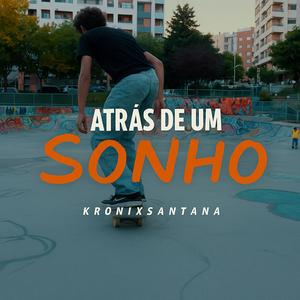 Atrás de Um Sonho