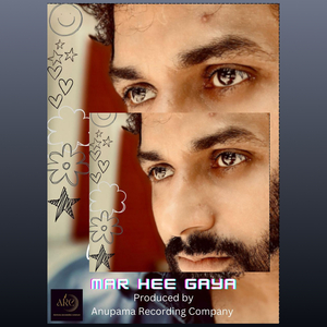 Mar Hee Gaya