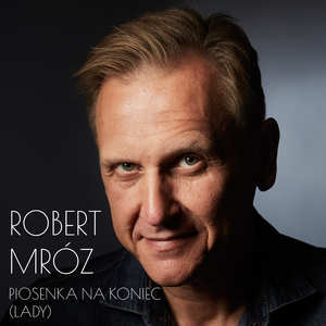 Piosenka na koniec (Lady) (Wersja koncertowa)