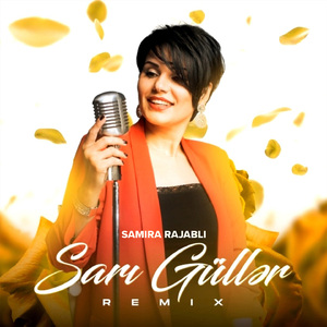 Sarı Güllər (Remix)