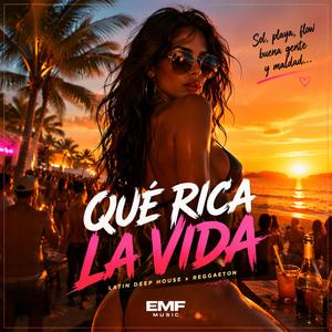 Qué Rica La Vida