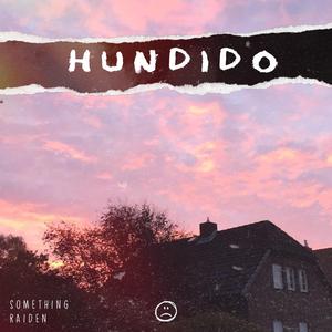 HUNDIDO (feat. something)