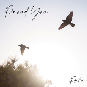Proud You