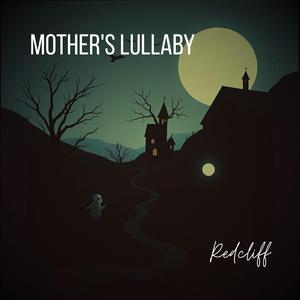Mother's Lullaby