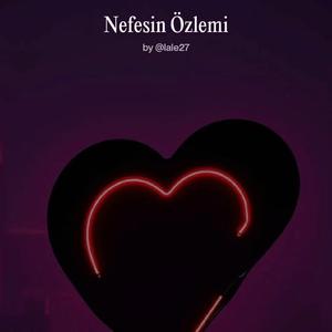 Nefesin özlemi