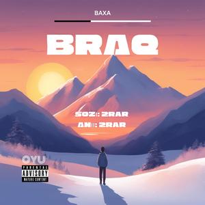 BRAQ（Romantic Version）