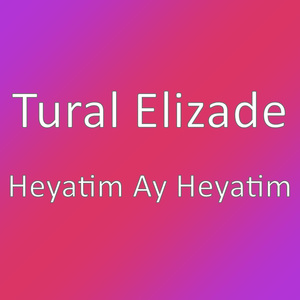 Heyatim Ay Heyatim