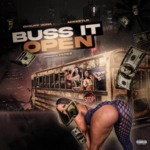 Buss It Open (feat. AcezzTLD)