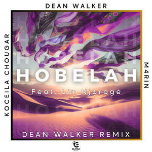 HOBELAH (Dean Walker Remix)