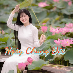 Ngày Chung Đôi (Lofi)