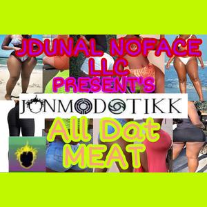 All Dat Meat