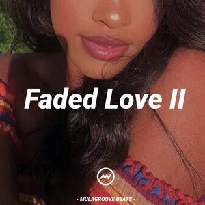 [Free] RnB Drill Type Beat "Faded Love II"