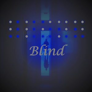 Blind (Right Version)