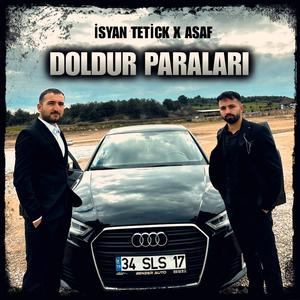 DOLDUR PARALARI (feat. Isyan Tetick)