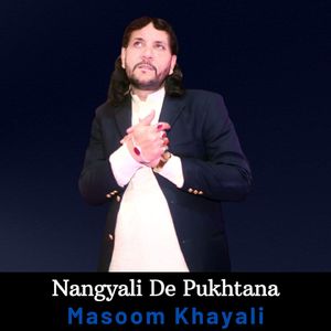 Nangyali De Pukhtana
