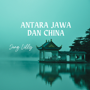 Antara Jawa Dan China