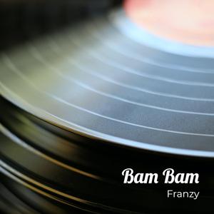 Bam Bam