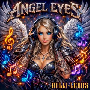 ANGEL EYES (GULLI-LEWIS) (feat. ANTHONY GULLI & MARC GULLI)
