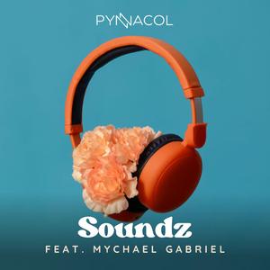 Soundz (feat. Mychael Gabriel)