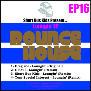 Loungin' (Tom Special Interest Remix)