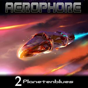 Aerophore - Folge 2 - Planetenblues (Hörspiel)
