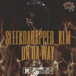 On Da Way